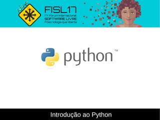 Introdução ao Python
 