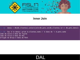 DAL
Inner Join
 