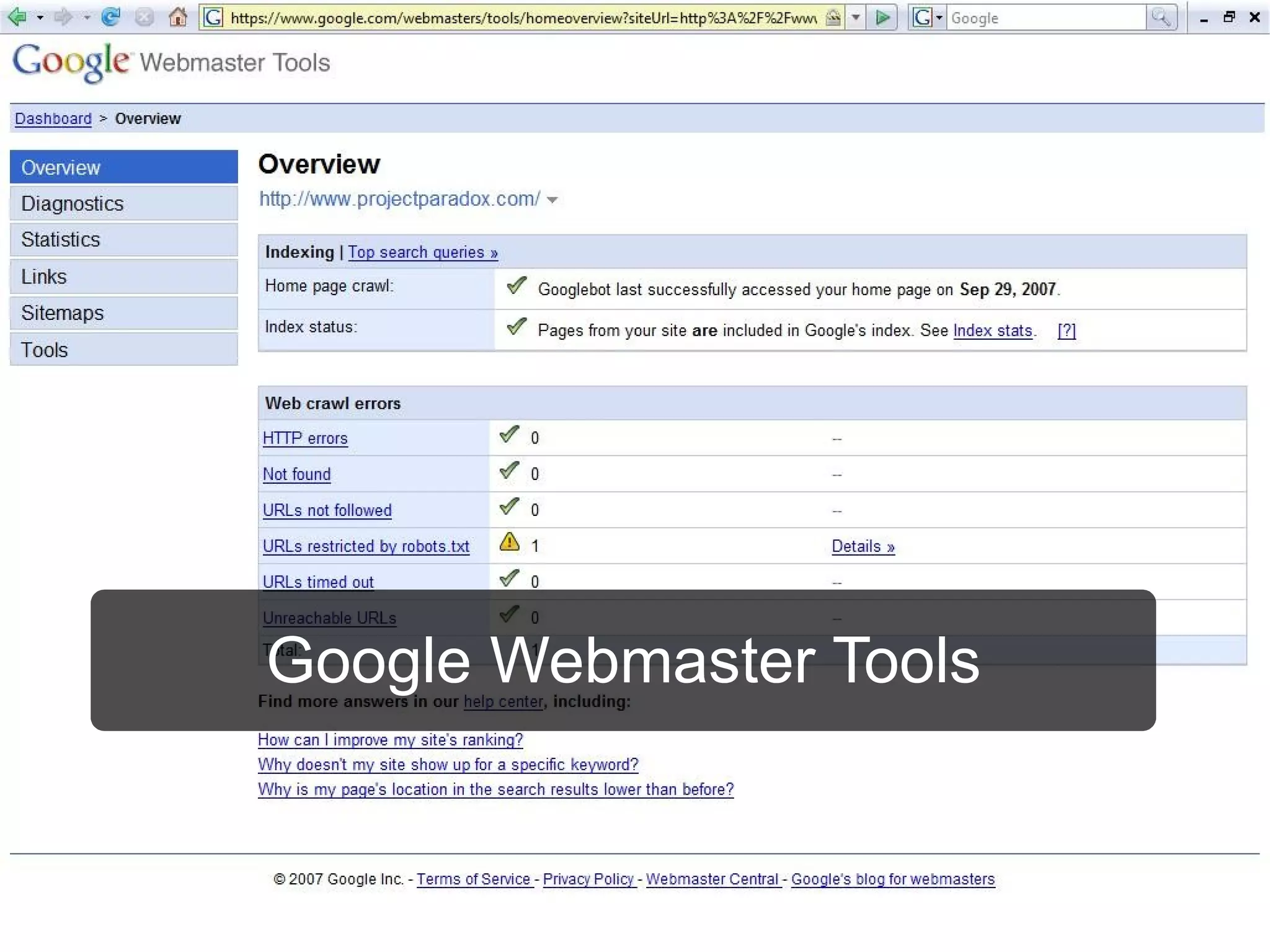 Google Webmaster Tools
 