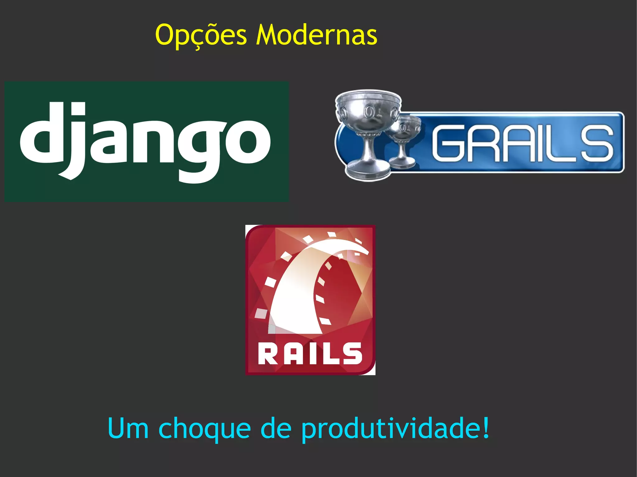 Opções Modernas




Um choque de produtividade!
 