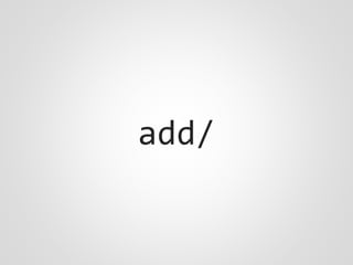 add/
 
