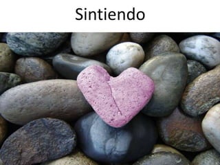 Sintiendo
 