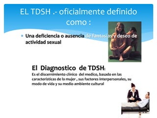 Deseo sexual hipoactivo PPT
