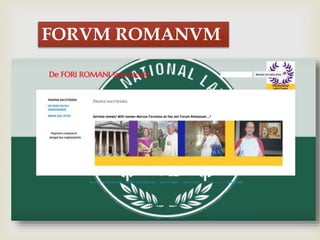 
FORVM ROMANVM
 