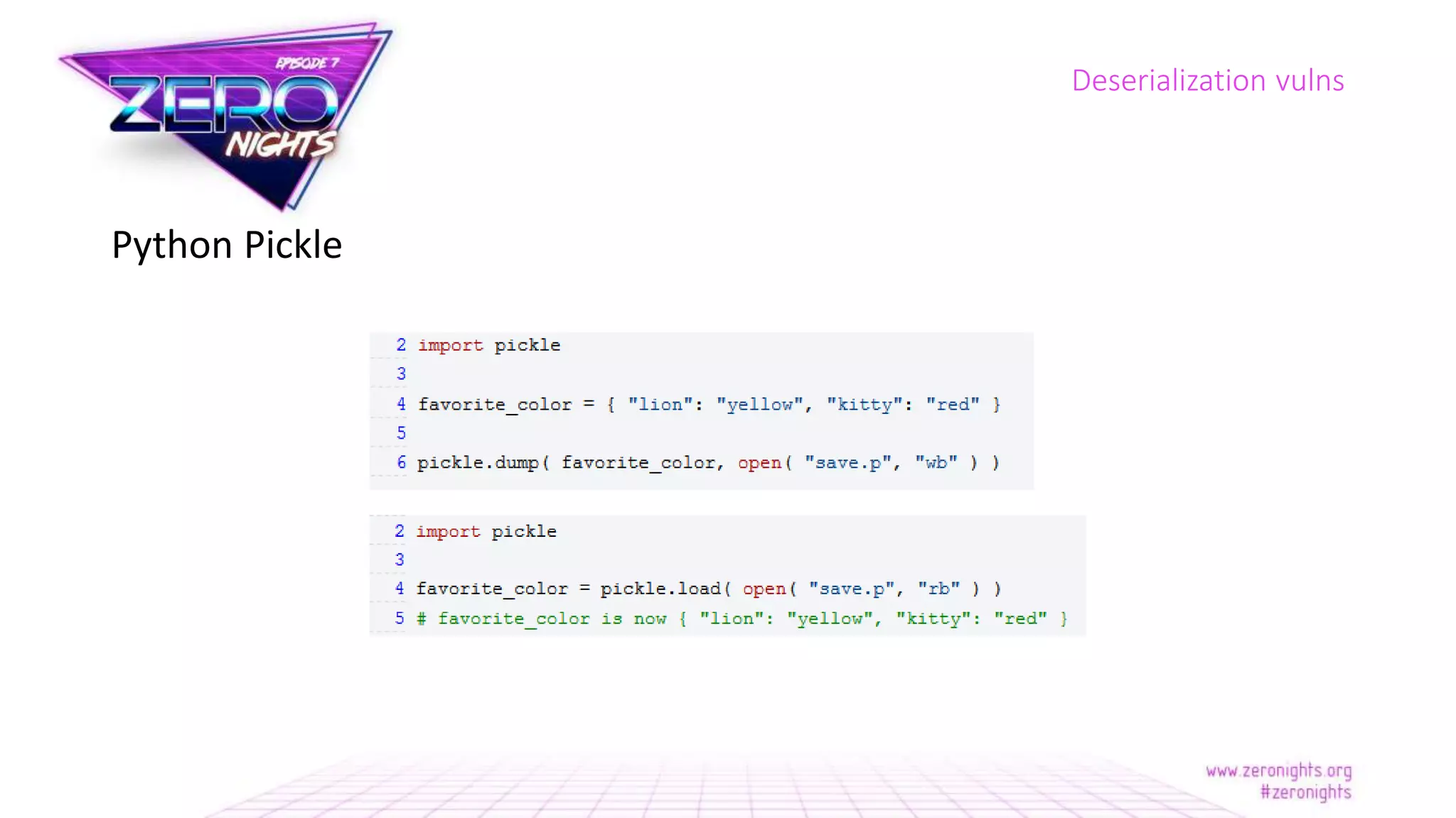 Python Pickle
Deserialization vulns
 