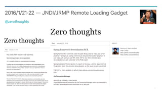 72
2016/1/21-22 — JNDI/JRMP Remote Loading Gadget
@zerothoughts
 