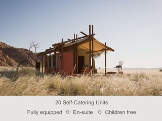 20 Self-Catering Units
Fully equipped  En-suite  Children free
 