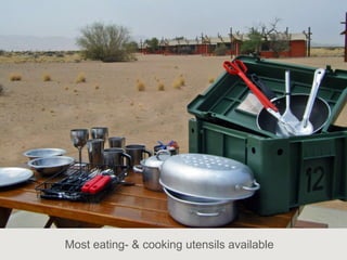 Most eating- & cooking utensils available
 