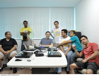 quarta-feira, 28 de novembro de 12
 