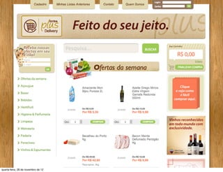 quarta-feira, 28 de novembro de 12
 