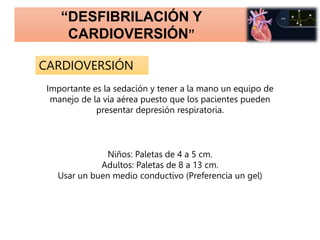 DESFIBRILACION Y CARDIOVERSION - CARDIOLOGIA.pptx