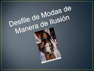 Desfile de modas