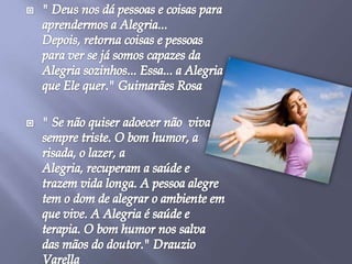 Desfrutar as Alegrias da Vida