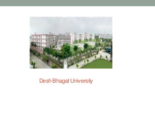 Desh Bhagat University

 