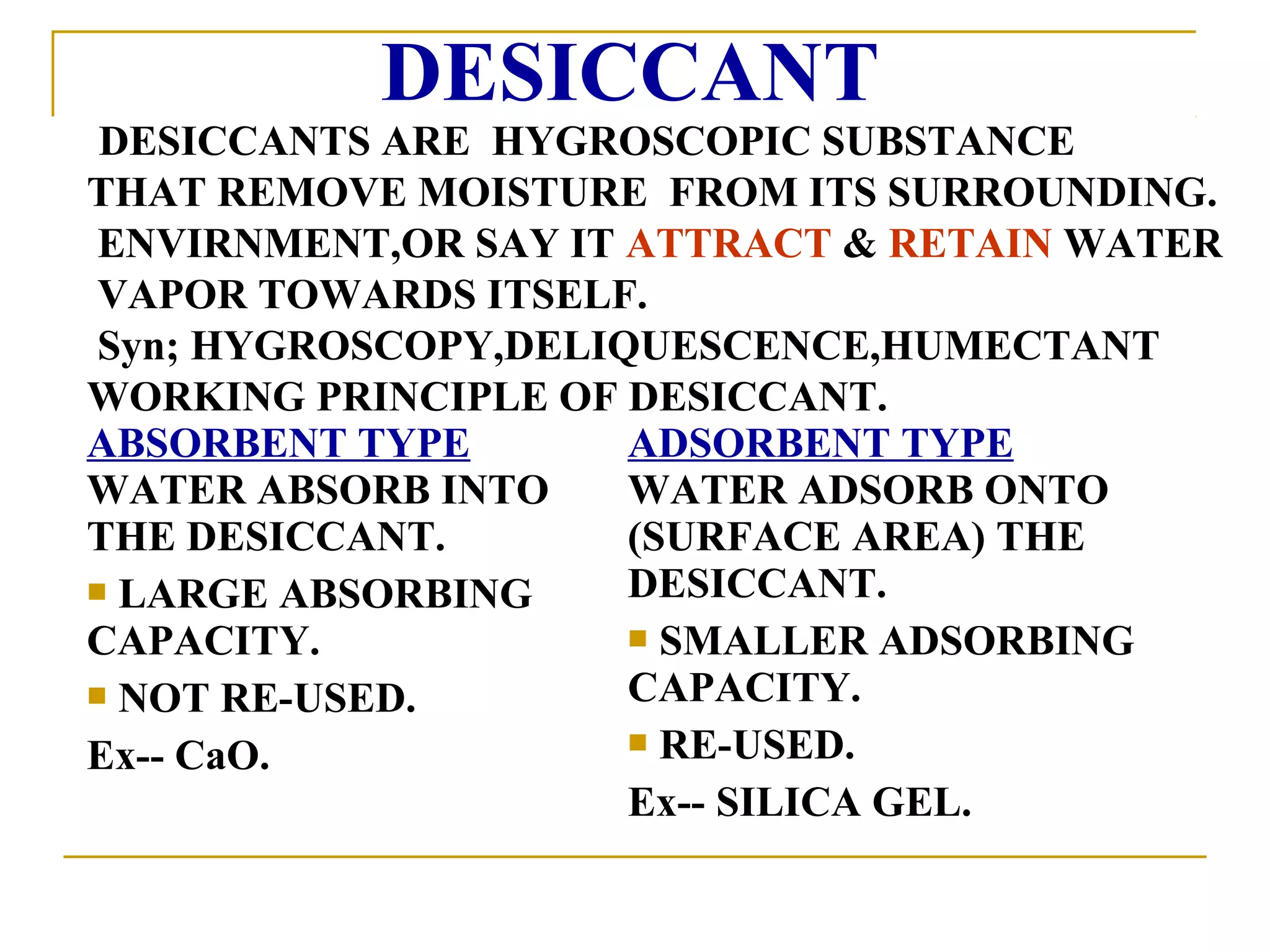 Desiccant and Pharmaceutical coil for Packaging Saurav Anand | PPT