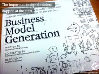 The important design decisions
happen at the start
Tweet me @andybudd
 