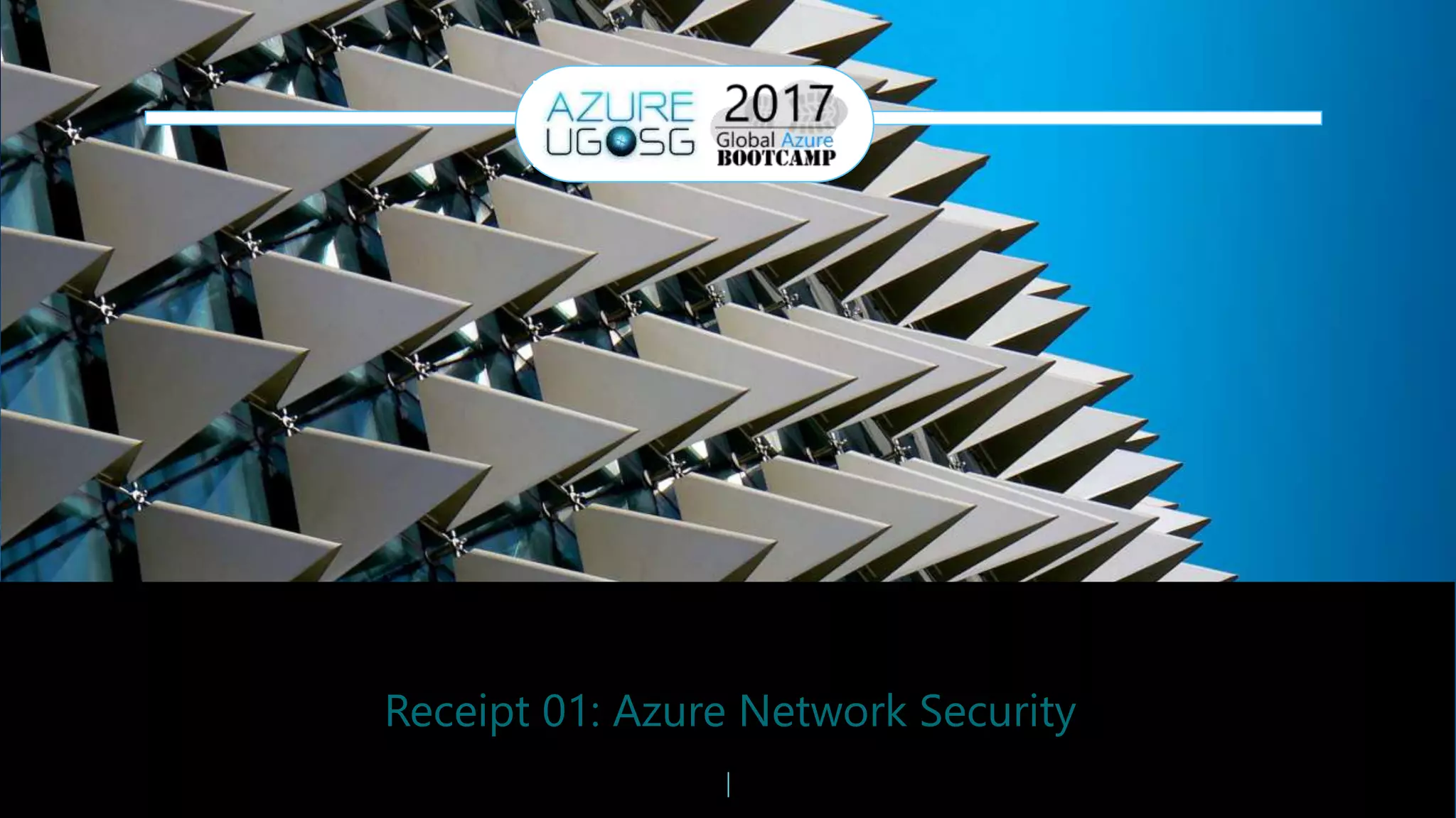 Receipt 01: Azure Network Security
 