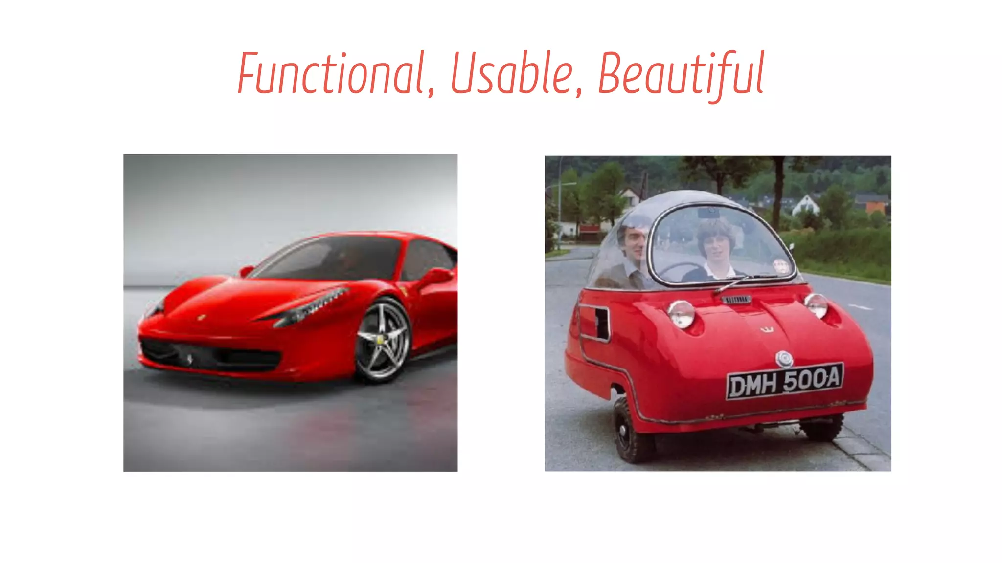 Functional, Usable, Beautiful