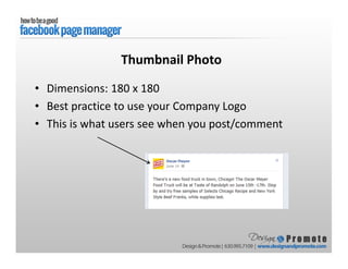 Thumbnail Photo
• Dimensions: 180 x 180
• Best practice to use your Company Logo
• This is what users see when you post/comment
 