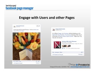 Engage with Users and other Pages
 