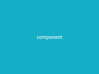 component
 