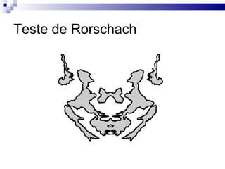 Teste de Rorschach
 
