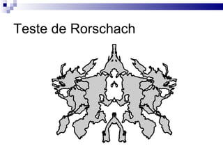 Teste de Rorschach
 