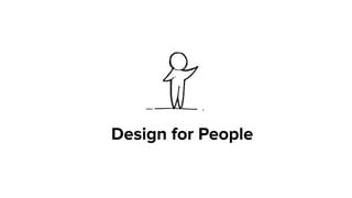 Design for People
 