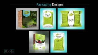 Packaging Designs
 