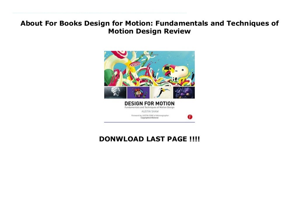 About For Books Design for Motion Fundamentals and Techniques of Motion Design Review