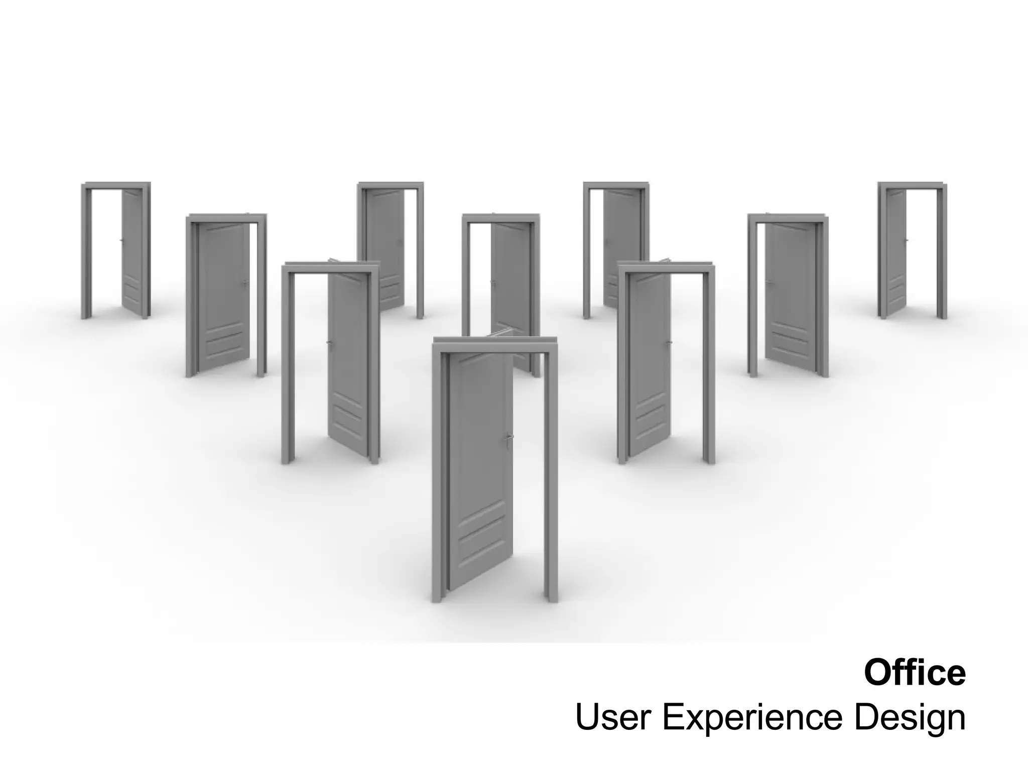 Office User Experience Design 