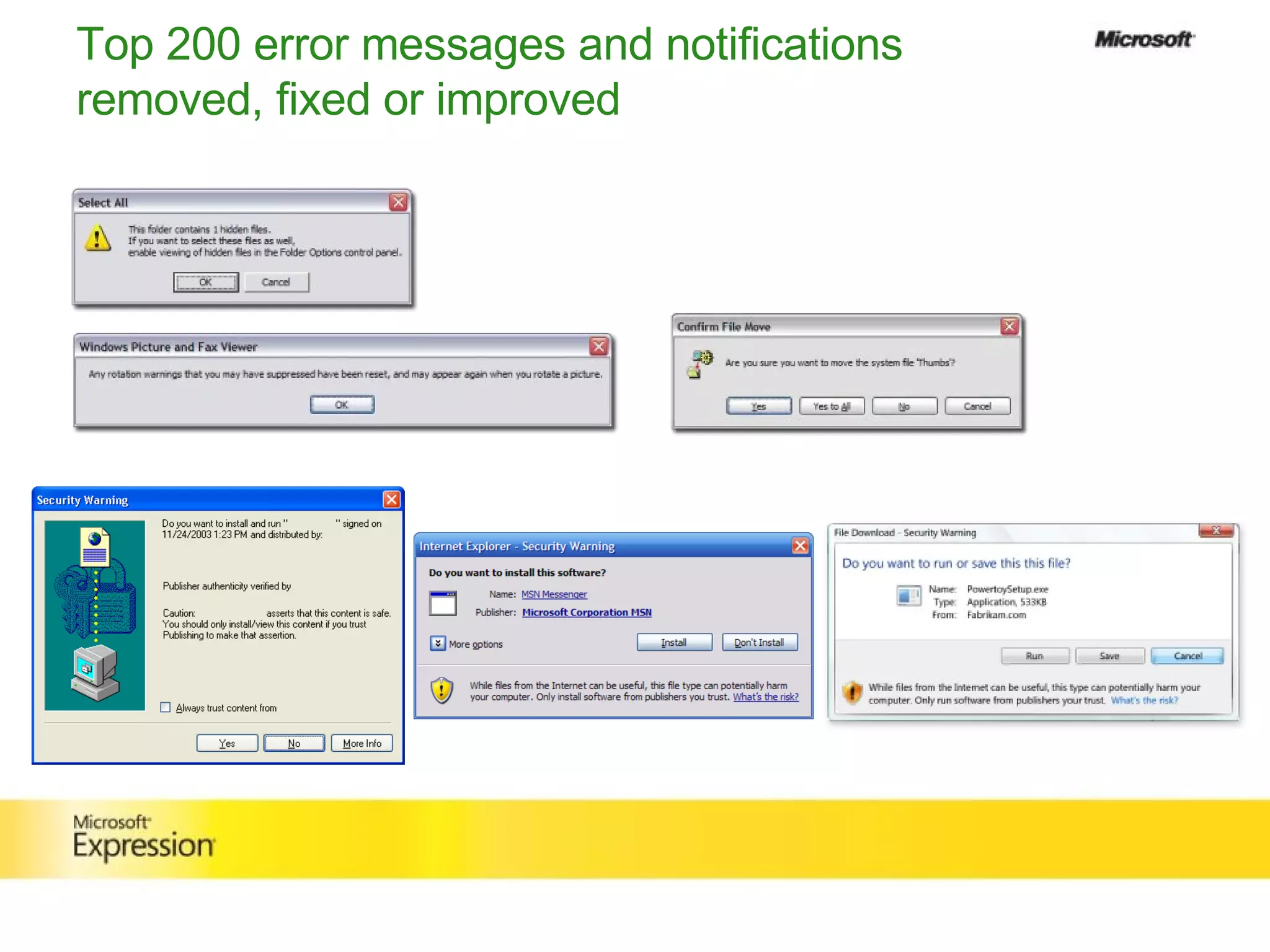 Top 200 error messages and notifications removed, fixed or improved 