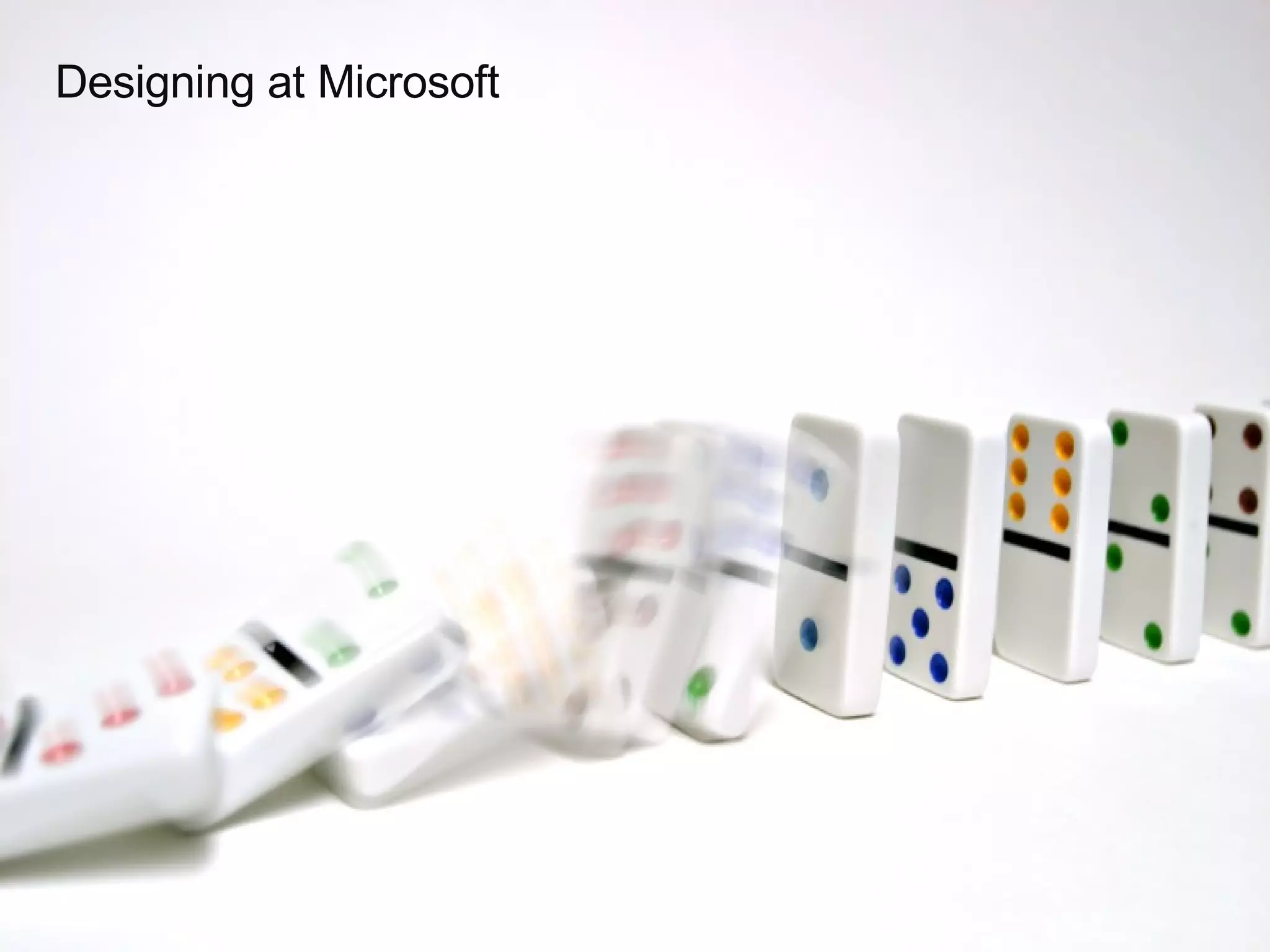 Designing at Microsoft 