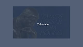 Tele-aulas
 