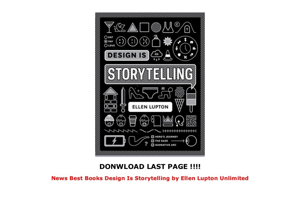 News Best Books Design Is Storytelling by Ellen Lupton Unlimited