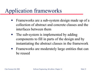 Design Framework In Software Engineering Design Issue(Reuse) in Software Engineering SE14 | PPT