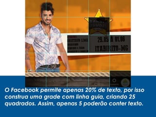Texto na
imagem: OK
Post com pouco
ou nenhum
texto.
Estilo preferido
pelo Facebook
 