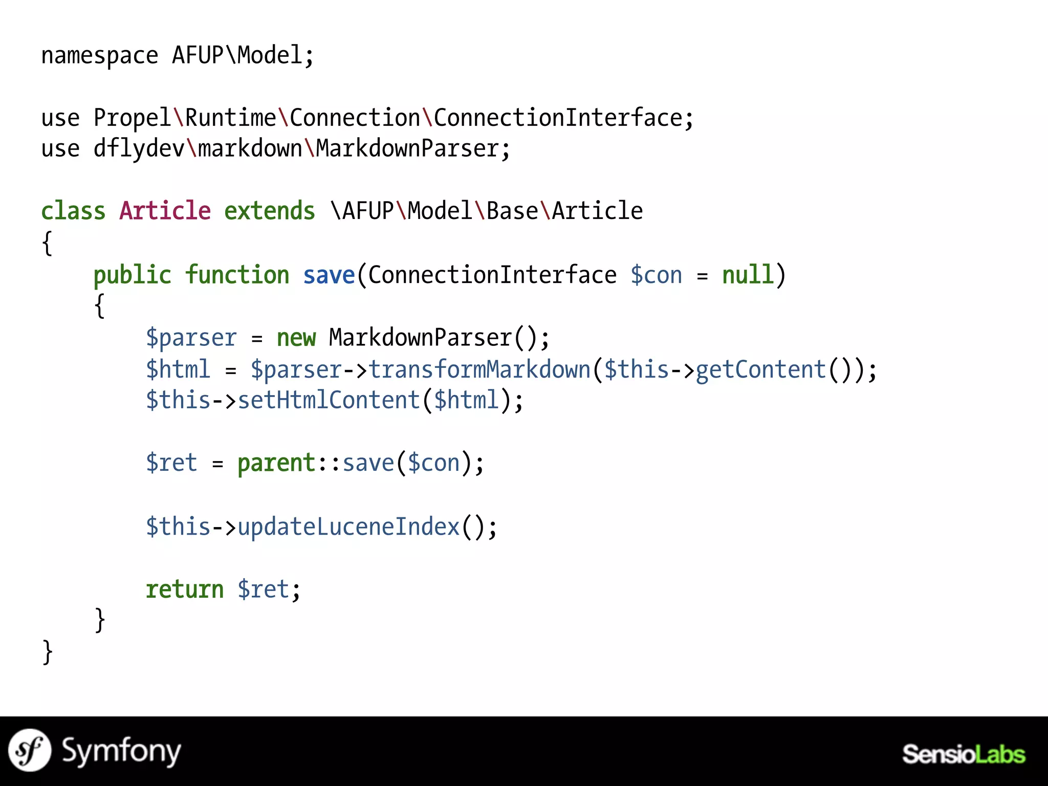 namespace AFUPModel;

use PropelRuntimeConnectionConnectionInterface;
use dflydevmarkdownMarkdownParser;

class Article extends AFUPModelBaseArticle
{
    public function save(ConnectionInterface $con = null)
    {
        $parser = new MarkdownParser();
        $html = $parser->transformMarkdown($this->getContent());
        $this->setHtmlContent($html);

        $ret = parent::save($con);

        $this->updateLuceneIndex();

        return $ret;
    }
}
 