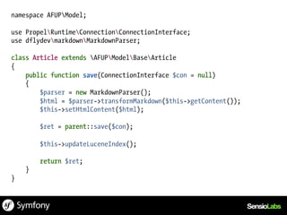 namespace AFUPModel;

use PropelRuntimeConnectionConnectionInterface;
use dflydevmarkdownMarkdownParser;

class Article extends AFUPModelBaseArticle
{
    public function save(ConnectionInterface $con = null)
    {
        $parser = new MarkdownParser();
        $html = $parser->transformMarkdown($this->getContent());
        $this->setHtmlContent($html);

        $ret = parent::save($con);

        $this->updateLuceneIndex();

        return $ret;
    }
}
 
