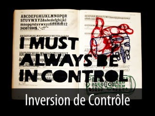 Inversion de Contrôle
 