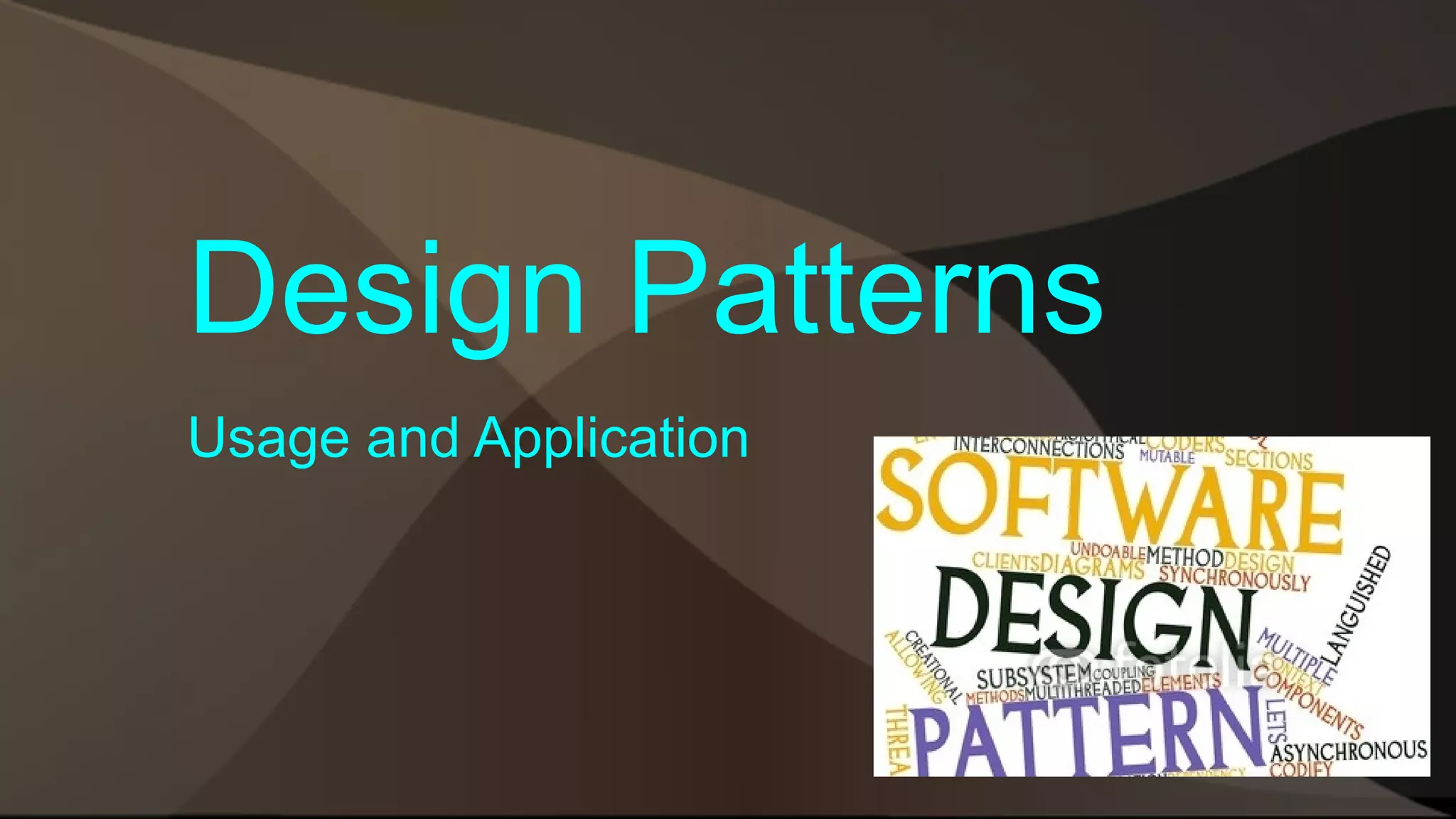 Design Patterns Usage and Application By Manas Ranjan Sahoo 