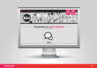 25. mars 2014
ELEVTJENESTEN
25. mars 2014 19
 