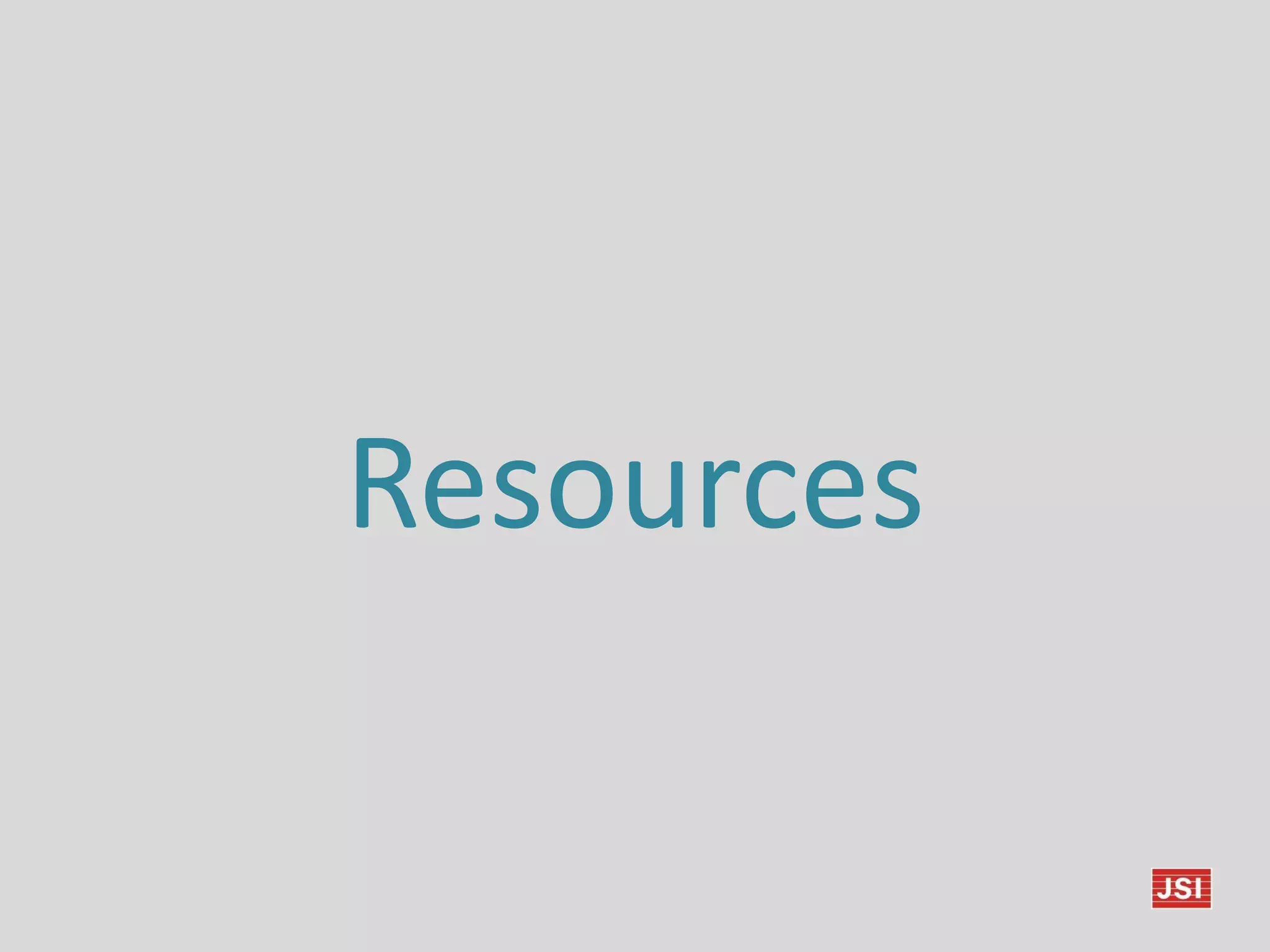 Resources
 