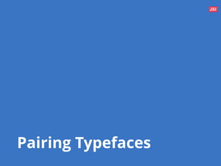Designstorm: Choosing the Right Typefaces | PDF