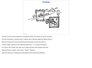 Framing
© Gary Barber 2014
 