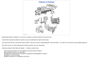 Culture is Critical
© Gary Barber 2014
 