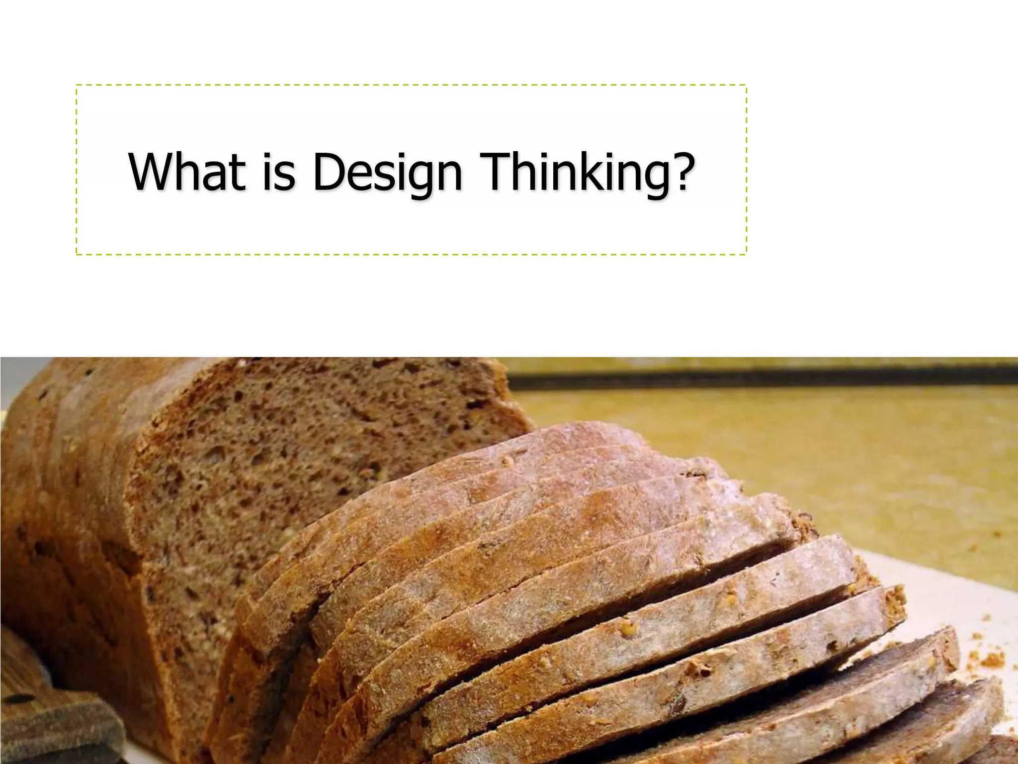 What is Design Thinking?