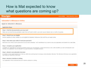 How is Mat expected to know
what questions are coming up?
25
 
