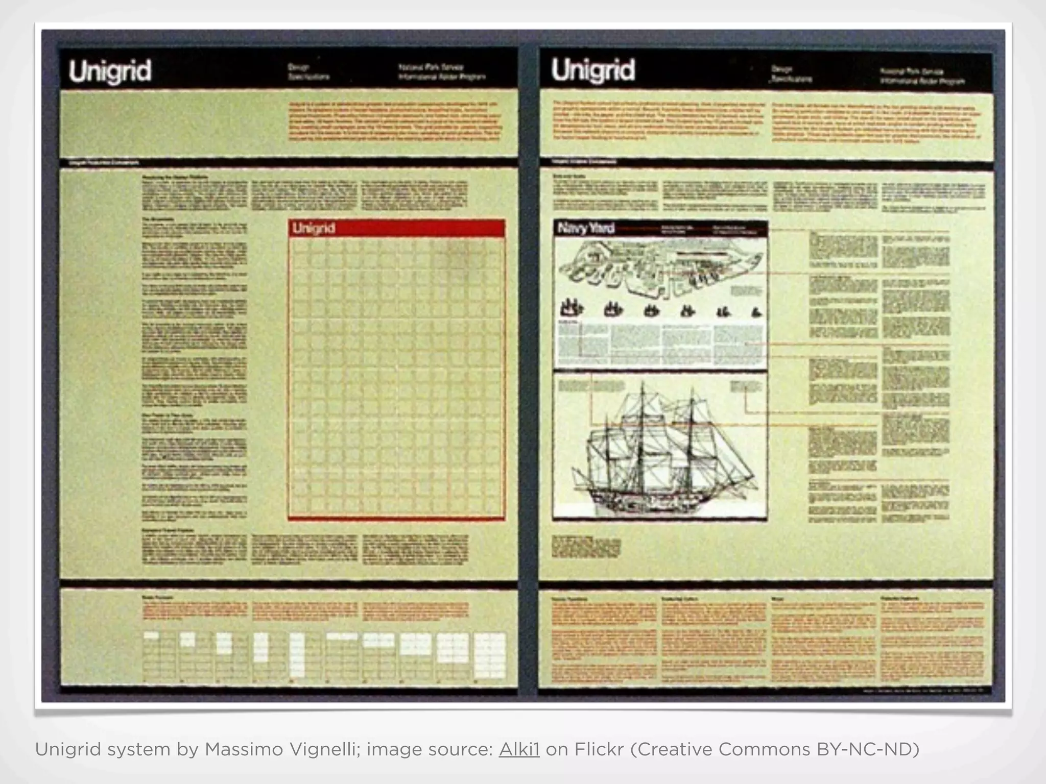 Unigrid system by Massimo Vignelli; image source: Alki1 on Flickr (Creative Commons BY-NC-ND)
 