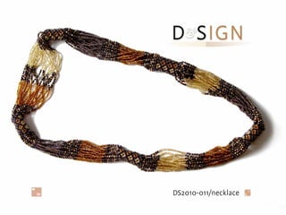 DS2010-011/necklace
 